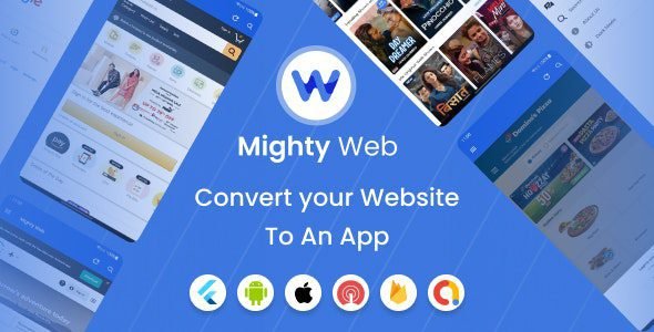 MightyWeb Webview 21.0 – Web to App Convertor (Flutter + Admin Panel) Free Download