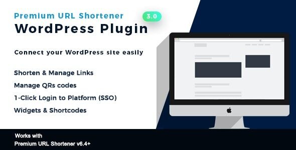 Premium URL Shortener WordPress Plugin 4.0 Free Download