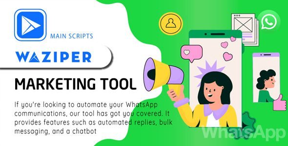 Waziper 5.0.3 – Whatsapp Marketing Tool Free Download