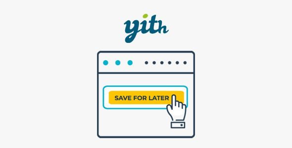 YITH WooCommerce Save Cart for Buy Later Premium 1.32.0 Free Download
