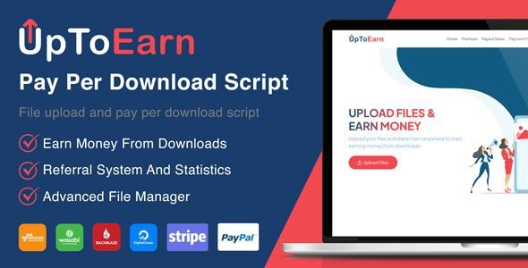 UpToEarn 1.0 - File Upload And Pay Per Download Script (SAAS Ready) UpToEarn - File Upload & Pay Per Download Script (SAAS Ready)